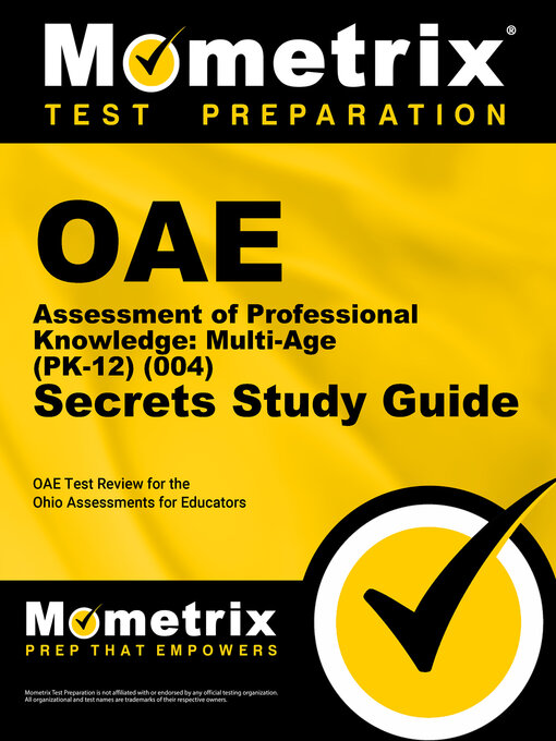 Title details for OAE Assessment of Professional Knowledge: Multi-Age (PK-12) (004) Secrets Study Guide by OAE Exam Secrets Test Prep Staff - Wait list